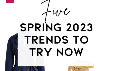 Five Spring 2023 Trends to Try Now
