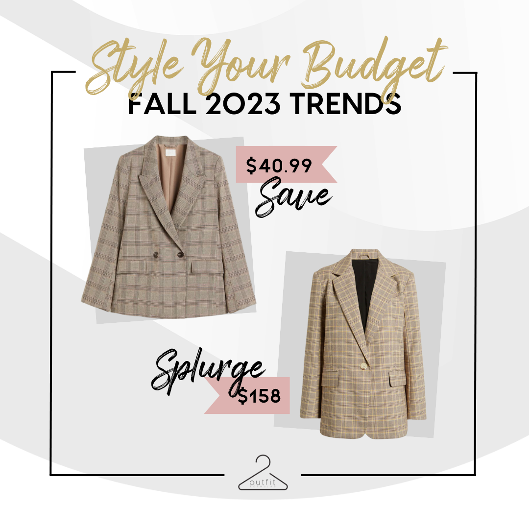 Save or Splurge: Fall 2023 Trends: Plaid Blazer
