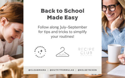 Back-to-School Made Easy: Outfit Formulas Teams Up with Clean Mama’s Homekeeping Society & Recipe Club